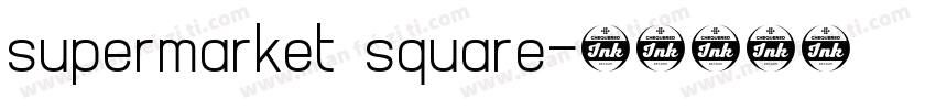 supermarket  square字体转换